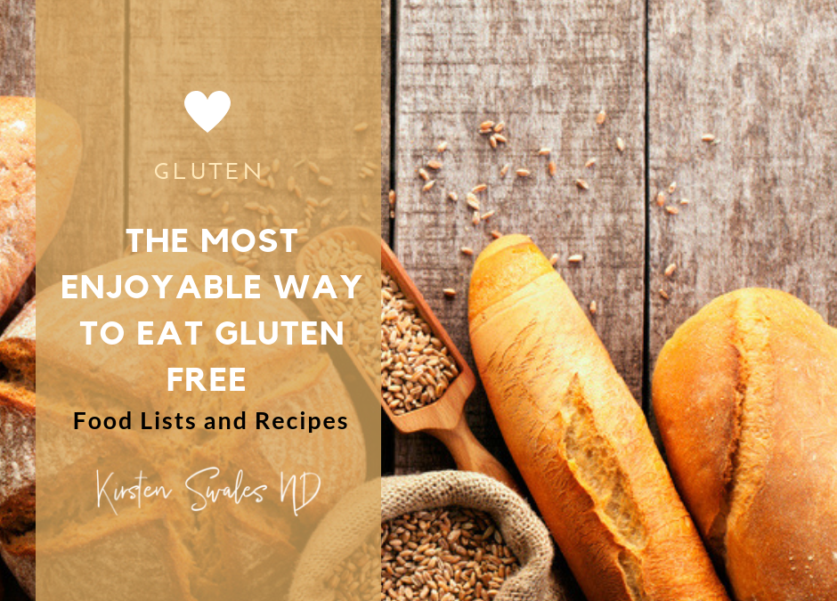 The Most Enjoyable Ways To Eat Gluten Free